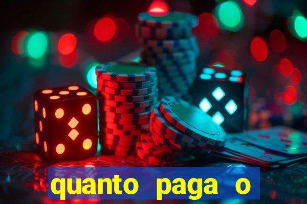 quanto paga o duque da quina com 6 dezenas